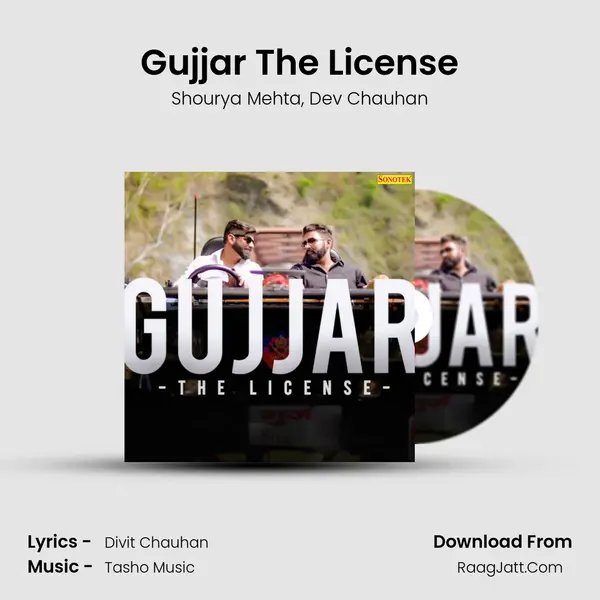 Gujjar The License mp3 song