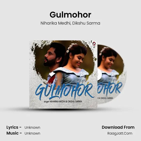 Gulmohor Song mp3 | Niharika Medhi