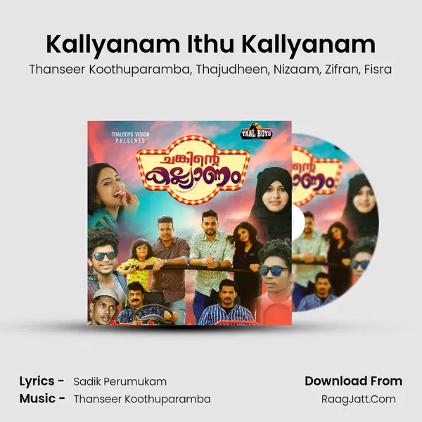 Kallyanam Ithu Kallyanam mp3 song