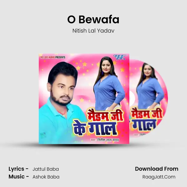 O Bewafa Song mp3 | Nitish Lal Yadav