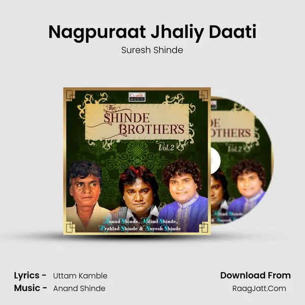 Nagpuraat Jhaliy Daati mp3 song