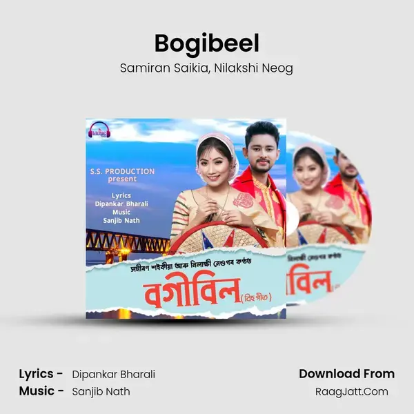 Bogibeel Song mp3 | Samiran Saikia