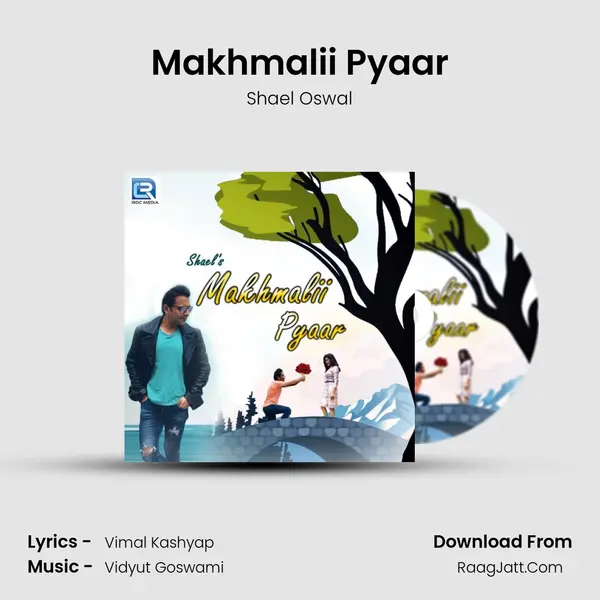 Makhmalii Pyaar mp3 song