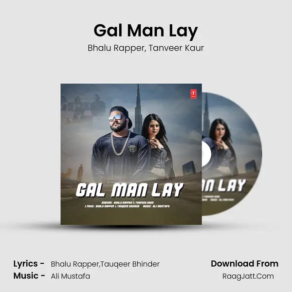 Gal Man Lay mp3 song