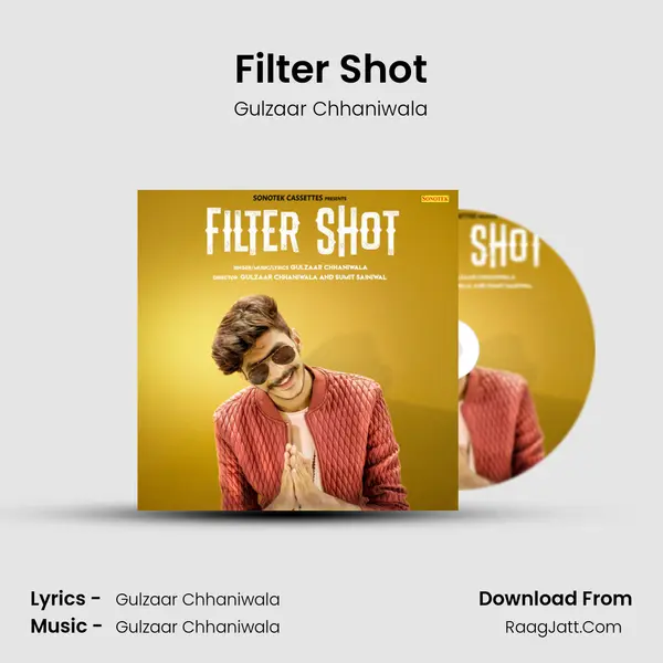 Filter Shot Song mp3 | Gulzaar Chhaniwala