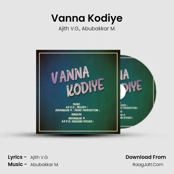 Vanna Kodiye - Ajith V.G.