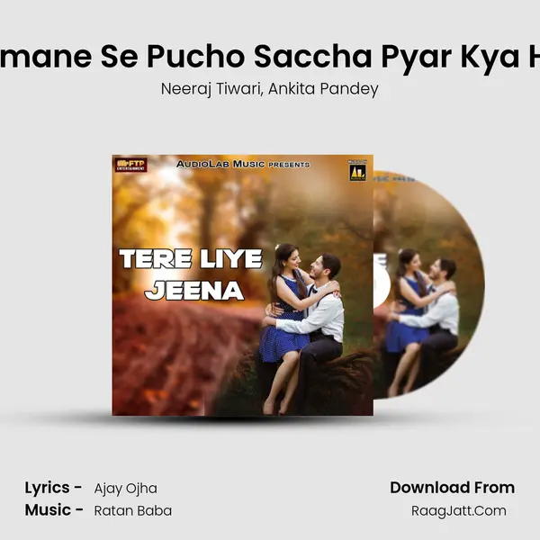 Zamane Se Pucho Saccha Pyar Kya Hai mp3 song