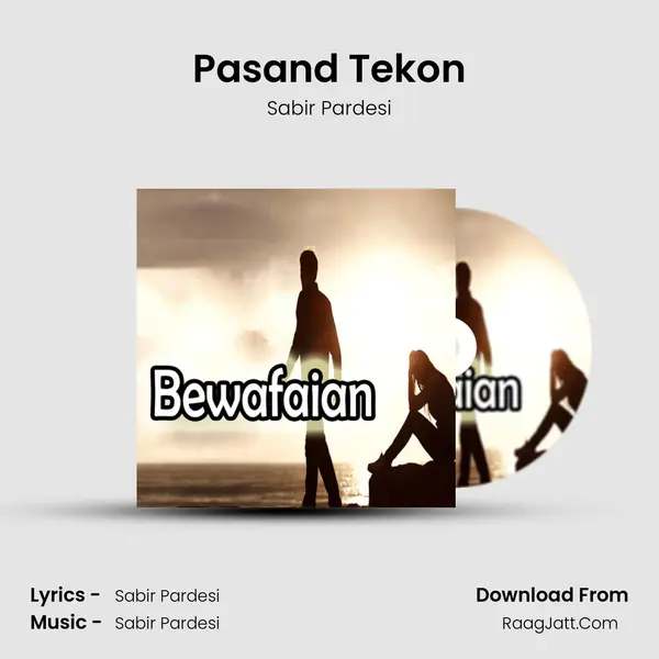 Pasand Tekon mp3 song