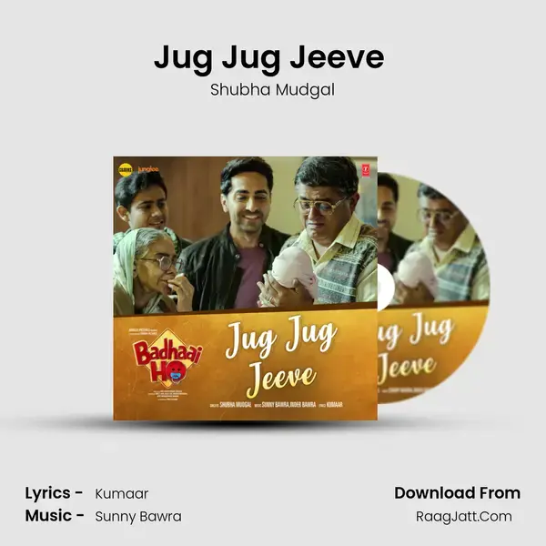 Jug Jug Jeeve (From Badhaai Ho) mp3 song