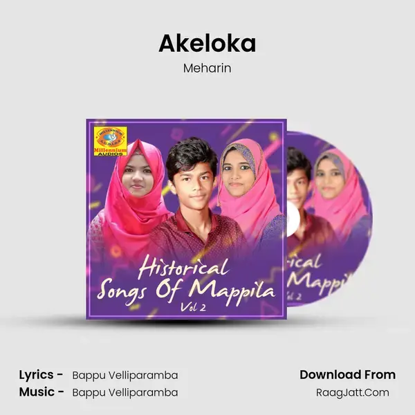 Akeloka Song mp3 | Meharin