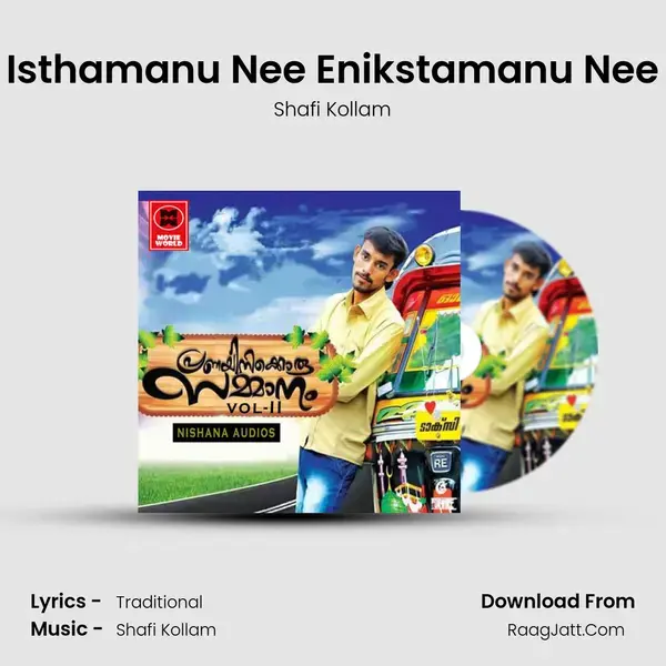 Isthamanu Nee Enikstamanu Nee Song mp3 | Shafi Kollam