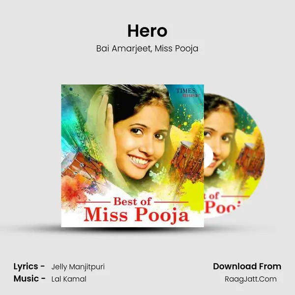 Hero Song mp3 | Bai Amarjeet