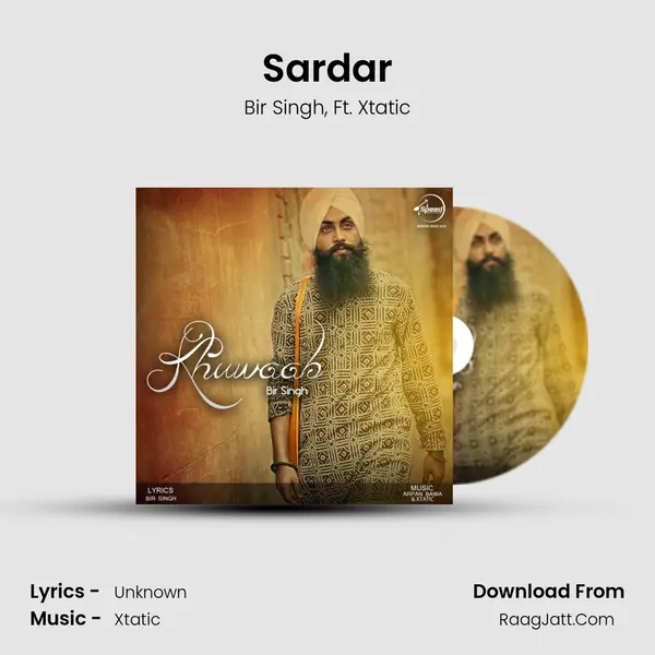 Sardar Song mp3 | Bir Singh