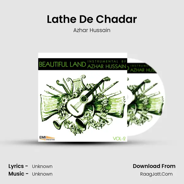 Lathe De Chadar Song mp3 | Azhar Hussain