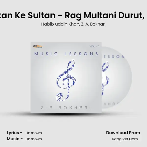 Multan Ke Sultan - Rag Multani Durut, Pt. 2 Song mp3 | Habib uddin Khan