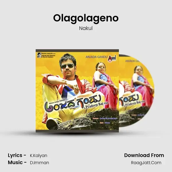 Olagolageno Song mp3 | Nakul