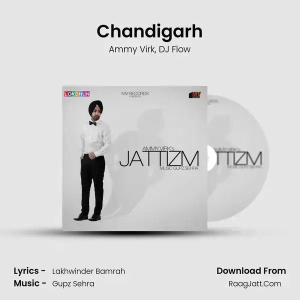 Chandigarh Song mp3 | Ammy Virk