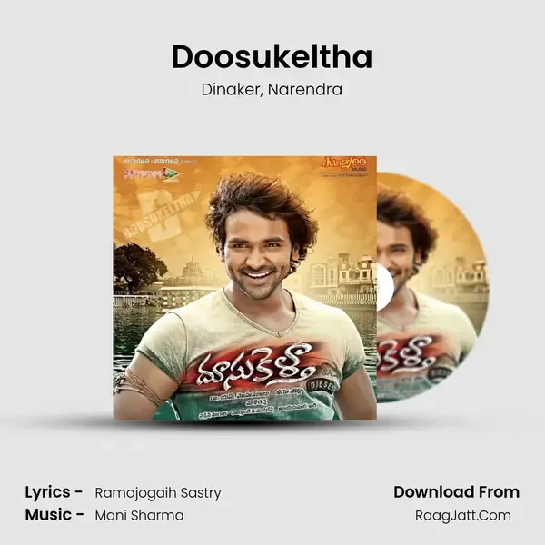 Doosukeltha Song mp3 | Dinaker