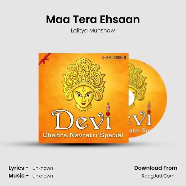 Maa Tera Ehsaan Song mp3 | Lalitya Munshaw