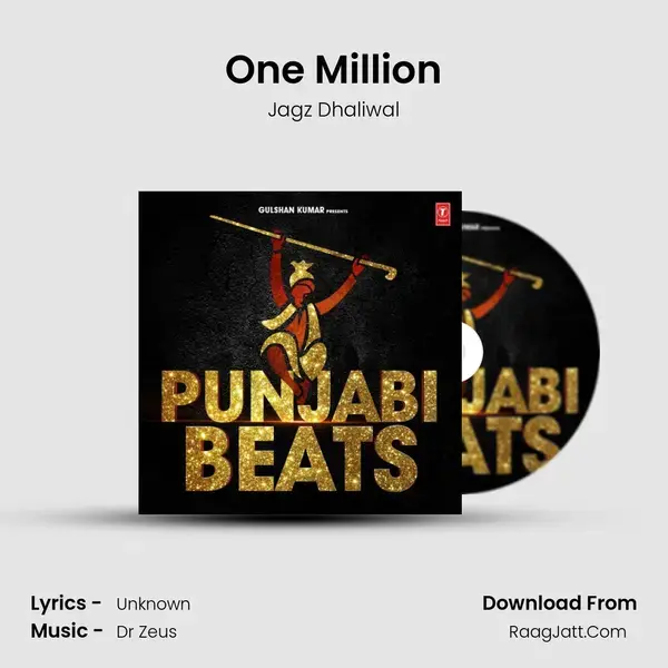 One Million Song mp3 | Jagz Dhaliwal