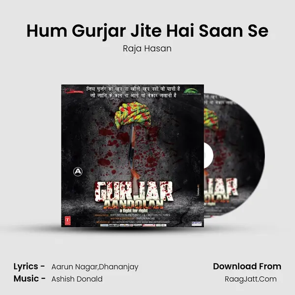 Hum Gurjar Jite Hai Saan Se mp3 song