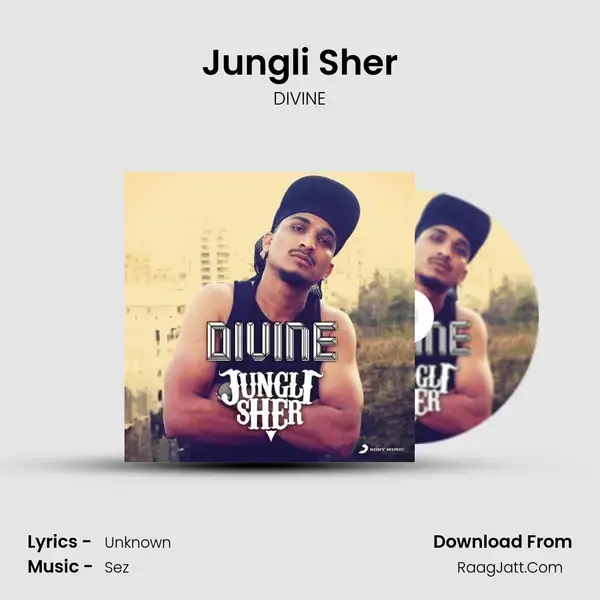 Jungli Sher Song mp3 | DIVINE