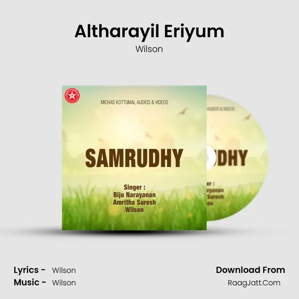 Altharayil Eriyum Song mp3 | Wilson