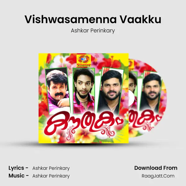 Vishwasamenna Vaakku Song mp3 | Ashkar Perinkary