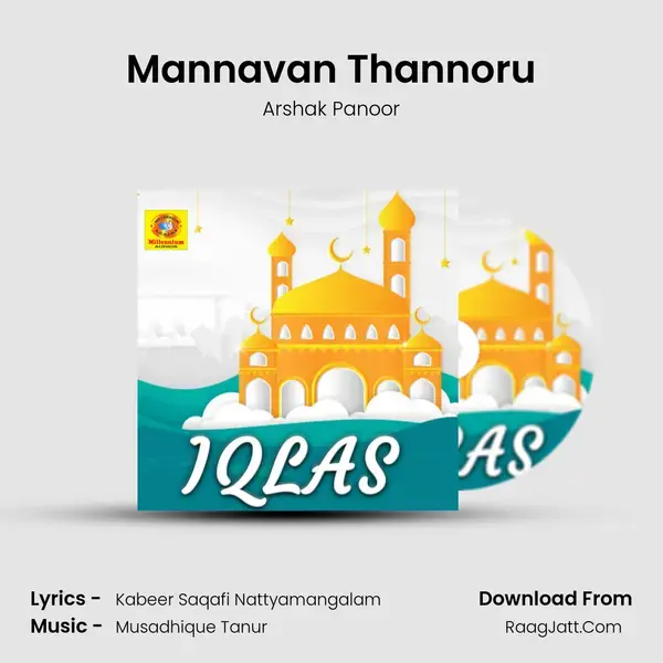 Mannavan Thannoru Song mp3 | Arshak Panoor