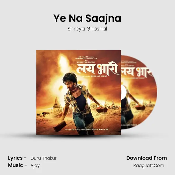 Ye Na Saajna Song mp3 | Shreya Ghoshal