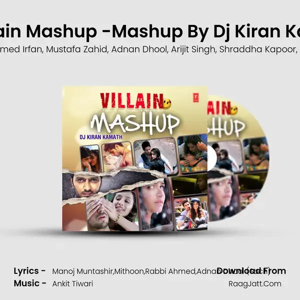 Ek Villain Mashup -Mashup By Dj Kiran Kamath mp3 song