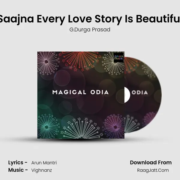 Saajna Every Love Story Is Beautiful Song mp3 | G.Durga Prasad