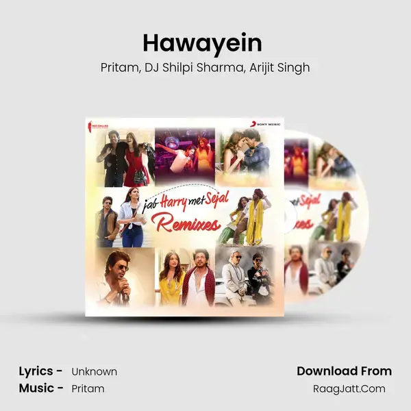 Hawayein (Official Remix by DJ Shilpi Sharma) mp3 song