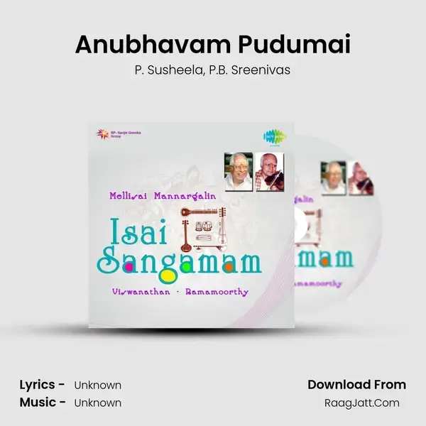 Anubhavam Pudumai Song mp3 | P. Susheela