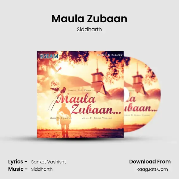 Maula Zubaan Song mp3 | Siddharth