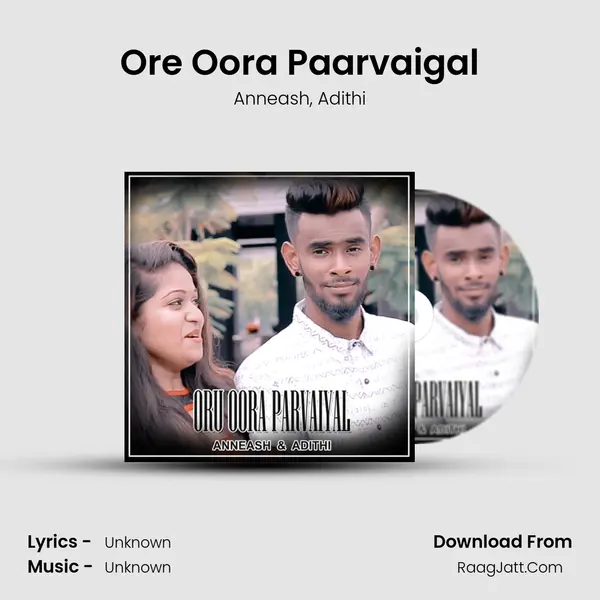 Ore Oora Paarvaigal mp3 song