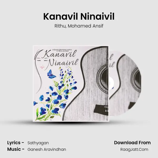 Kanavil Ninaivil Song mp3 | Rithu