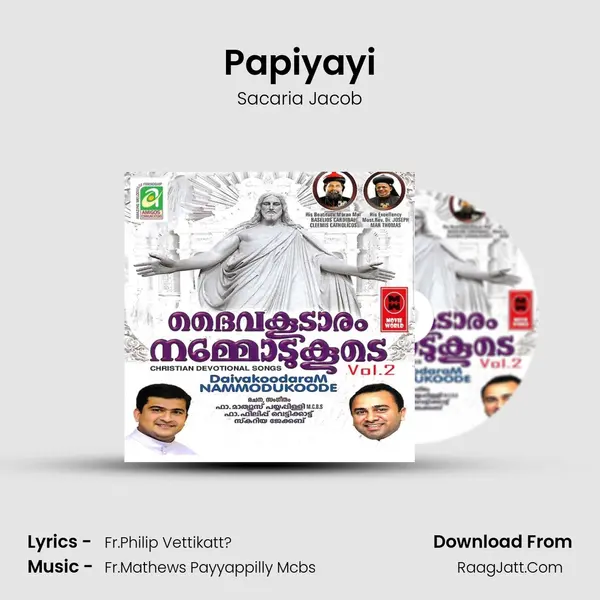 Papiyayi Song mp3 | Sacaria Jacob