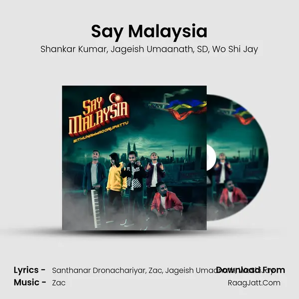 Say Malaysia Song mp3 | Shankar Kumar