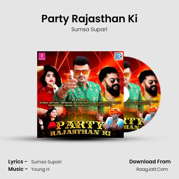 Party Rajasthan Ki mp3 song