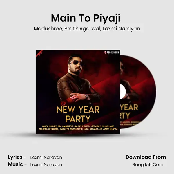 Main To Piyaji (Remix) mp3 song