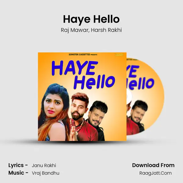 Haye Hello - Raj Mawar