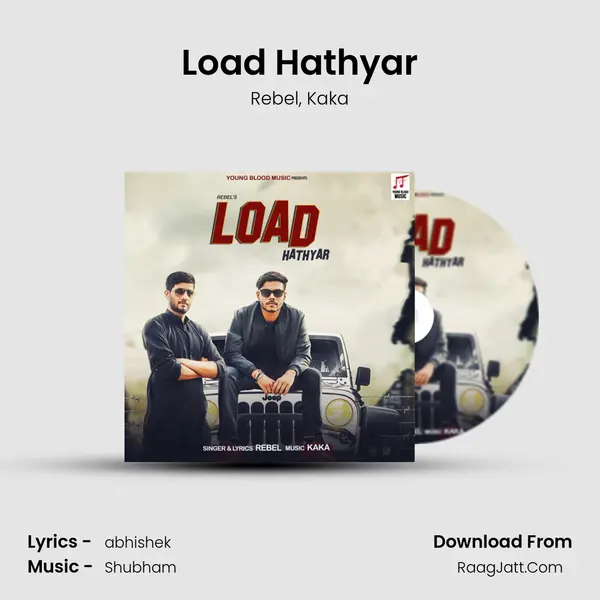 Load Hathyar Song mp3 | Rebel