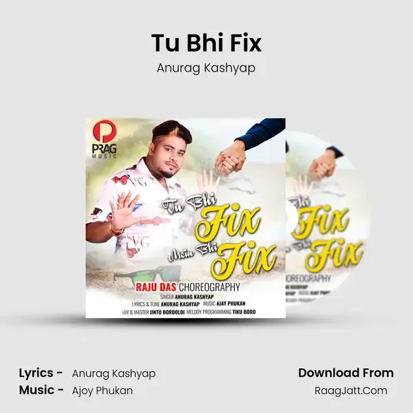 Tu Bhi Fix mp3 song