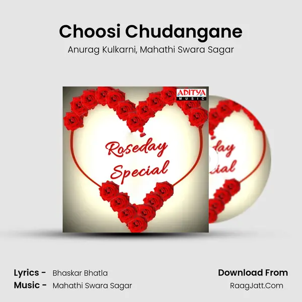 Choosi Chudangane Song mp3 | Anurag Kulkarni