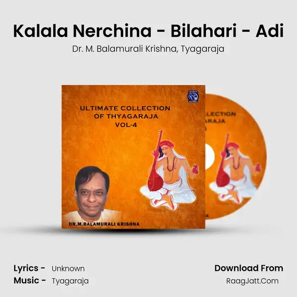 Kalala Nerchina - Bilahari - Adi mp3 song