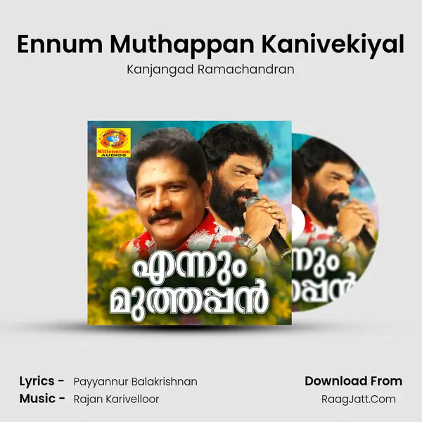 Ennum Muthappan Kanivekiyal mp3 song