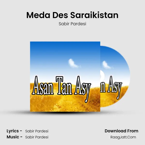 Meda Des Saraikistan Song mp3 | Sabir Pardesi