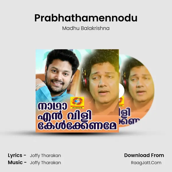 Prabhathamennodu Song mp3 | Madhu Balakrishna