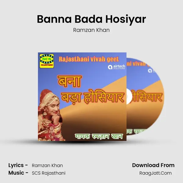 Banna Bada Hosiyar mp3 song